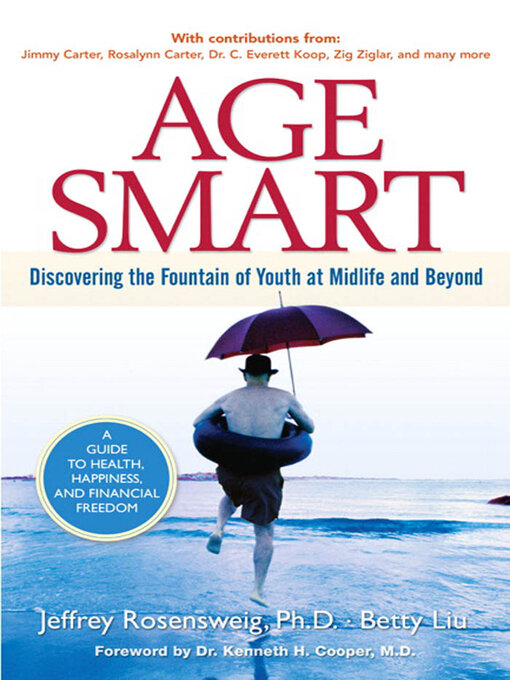 Title details for Age Smart by Jeffrey Rosensweig - Available